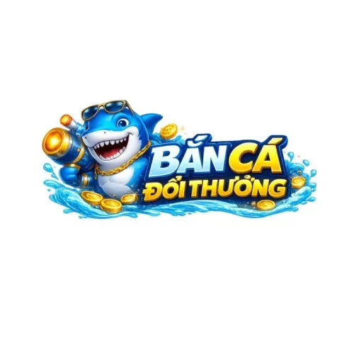 Bắn Cá Đổi Thưởng
