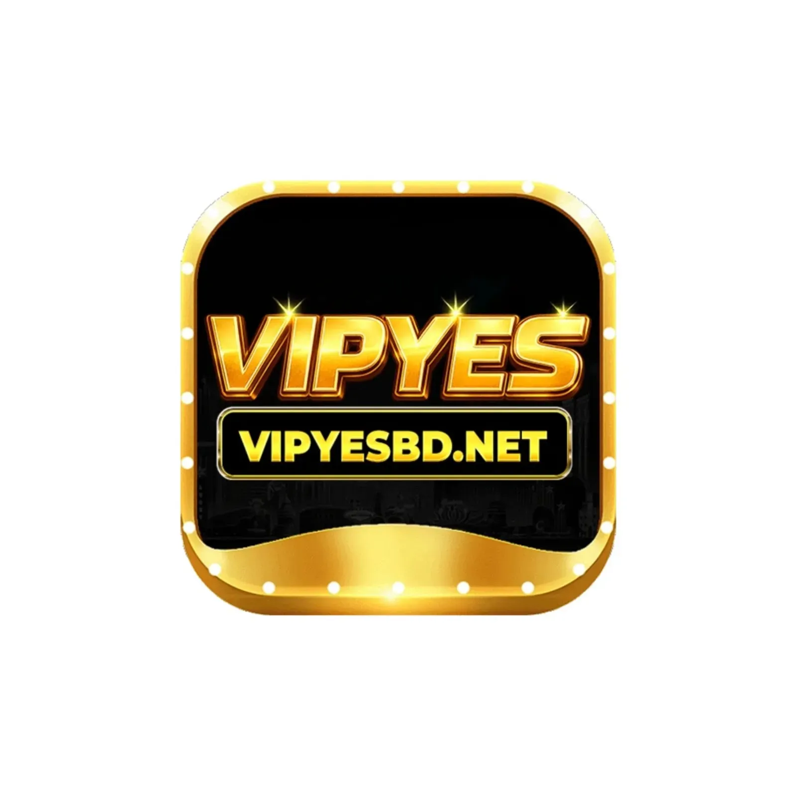 VIPYES