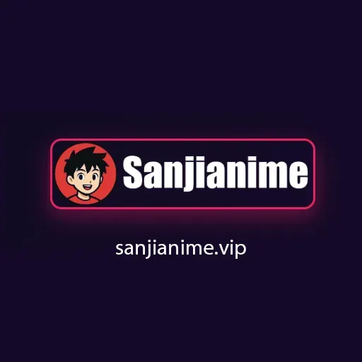 Sanjianime Vip
